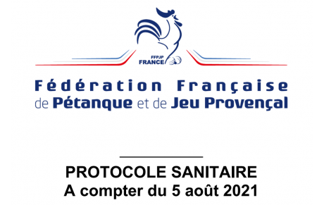 Protocole sanitaire à compter du 05 août 2021